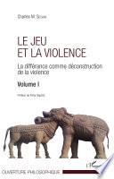 Le jeu et la violence