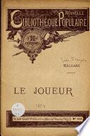 Le joueur: comédie en cinq actes en vers