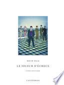 Le Joueur d'échecs - édition luxe