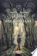 Le Joug des Corbeaux