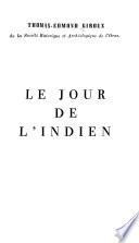 Le jour de l'Indien