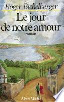 Le Jour de notre amour