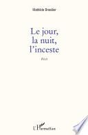 Le Jour, la nuit, l'inceste