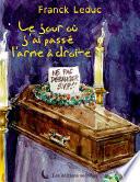 Le jour où j'ai passé l'arme à droite