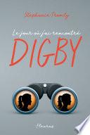 Le jour où j'ai rencontré Digby