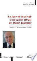 Le jour où la girafe s'est assise (1994) de Denis Jeambar