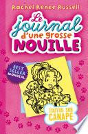 Le journal d'une grosse nouille