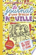Le journal d'une grosse nouille, Tome 14