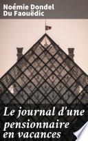Le journal d'une pensionnaire en vacances