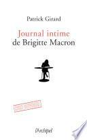 Le journal intime de Brigitte Macron - 2017-2020