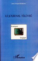 Le journal télévisé