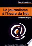Le journalisme à l'heure du Net