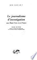 Le journalisme d'investigation, aux États-Unis et en France