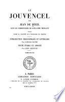 Le Jouvencel par Jean de Bueil, suivi du commentaire de Guillaume Tringant, publié pour la Société de l'histoire de France