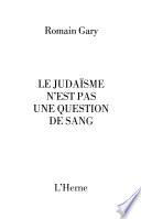 Le judaïsme n'est pas une question de sang