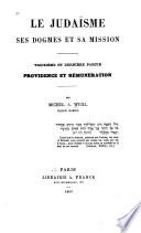 Le Judaïsme ses dogmes et sa mission: Providence et rémunération (1869)
