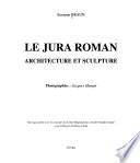 Le Jura Roman