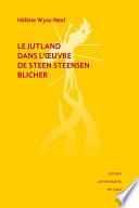 Le Jutland dans l'œuvre de Steen Steensen Blicher
