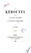 Le Kéroutza voyage en Moldo-Valache par Stanislas Bellanger