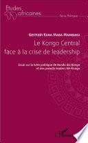 Le Kongo Central face à la crise de leadership