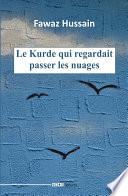 Le Kurde qui regardait passer les nuages
