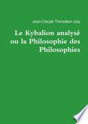 Le Kybalion analysé ou la Philosophie des Philosophies