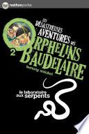 Le laboratoire aux serpents