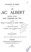 Le lac Albert : nouveau voyage aux sources du Nil