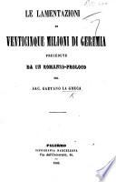 Le Lamentazioni di venticinque milioni di Geremia, precedute da un romanzo-prologo