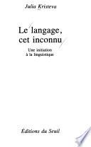 Le langage, cet inconnu