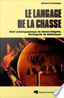 Le Langage de la Chasse