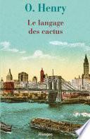 Le langage des cactus