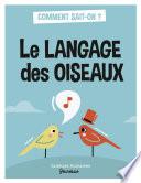 Le langage des oiseaux