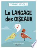 Le langage des oiseaux