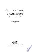 Le langage dramatique