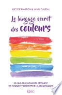 Le langage secret des couleurs