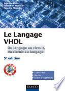 Le langage VHDL - Du langage au circuit, du circuit au langage