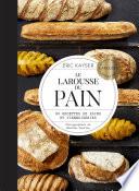 Le Larousse du pain