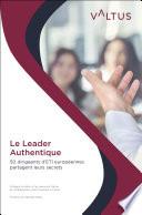 Le Leader Authentique