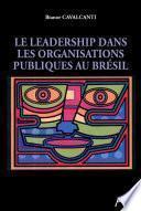 Le leadership dans les organisations publiques au Brésil