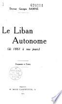 Le Liban autonome (de 1861 à nos jours) ...