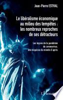 Le libéralisme économique au milieu des tempêtes