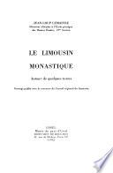 Le Limousin monastique