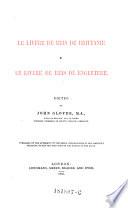 Le livere de reis de Brittanie e le livere de reis de Engletere. - London, Longmans & Green 1865
