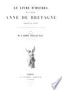 Le Livre d'Heures de la Reine Anne de Bretagne