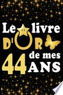 Le Livre d'Or de mes 44 ans