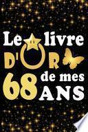 Le Livre d'Or de mes 68 ans