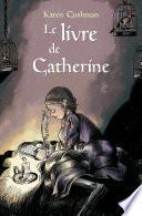 Le livre de Catherine