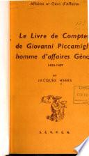 Le livre de comptes de Giovanni Piccamiglio, homme d'affaires Génois, 1456-1459