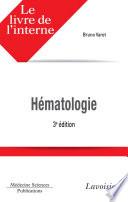Le livre de l'interne en hématologie - 3e édition